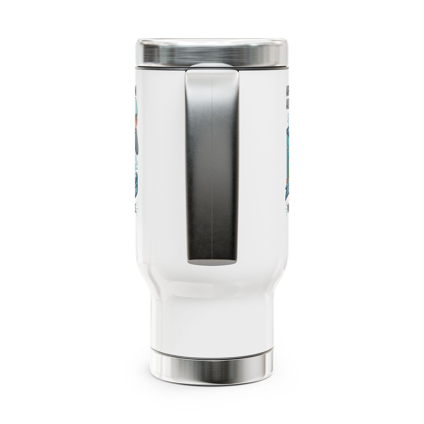 Auditor Funny Design/Gift- "Arguing with an auditor is like trying to drown a fish. We live for this."- 14oz Stainless Steel Travel Mug with Lid