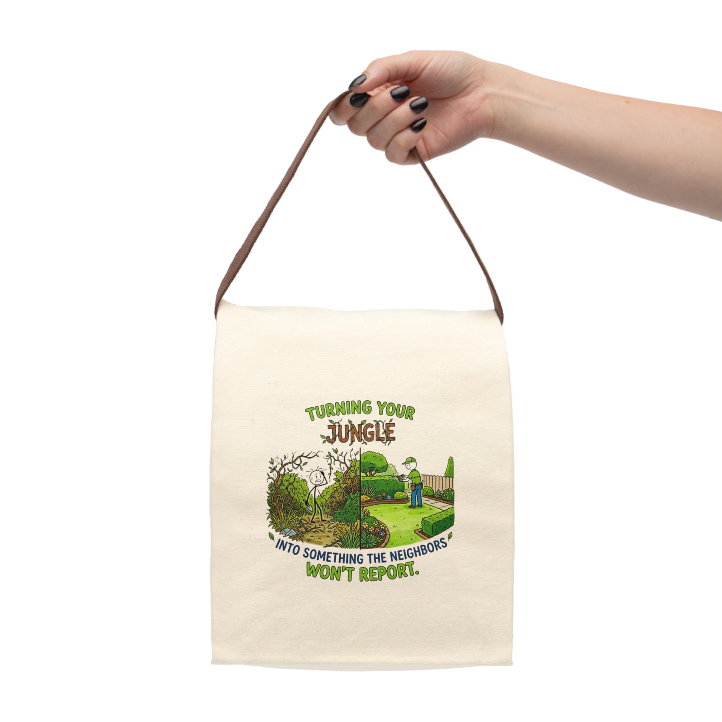 Funny Landscaper/Landscaping Gift- "Turning your jungle into something the neighbors won't report" design- Canvas Lunch Bag