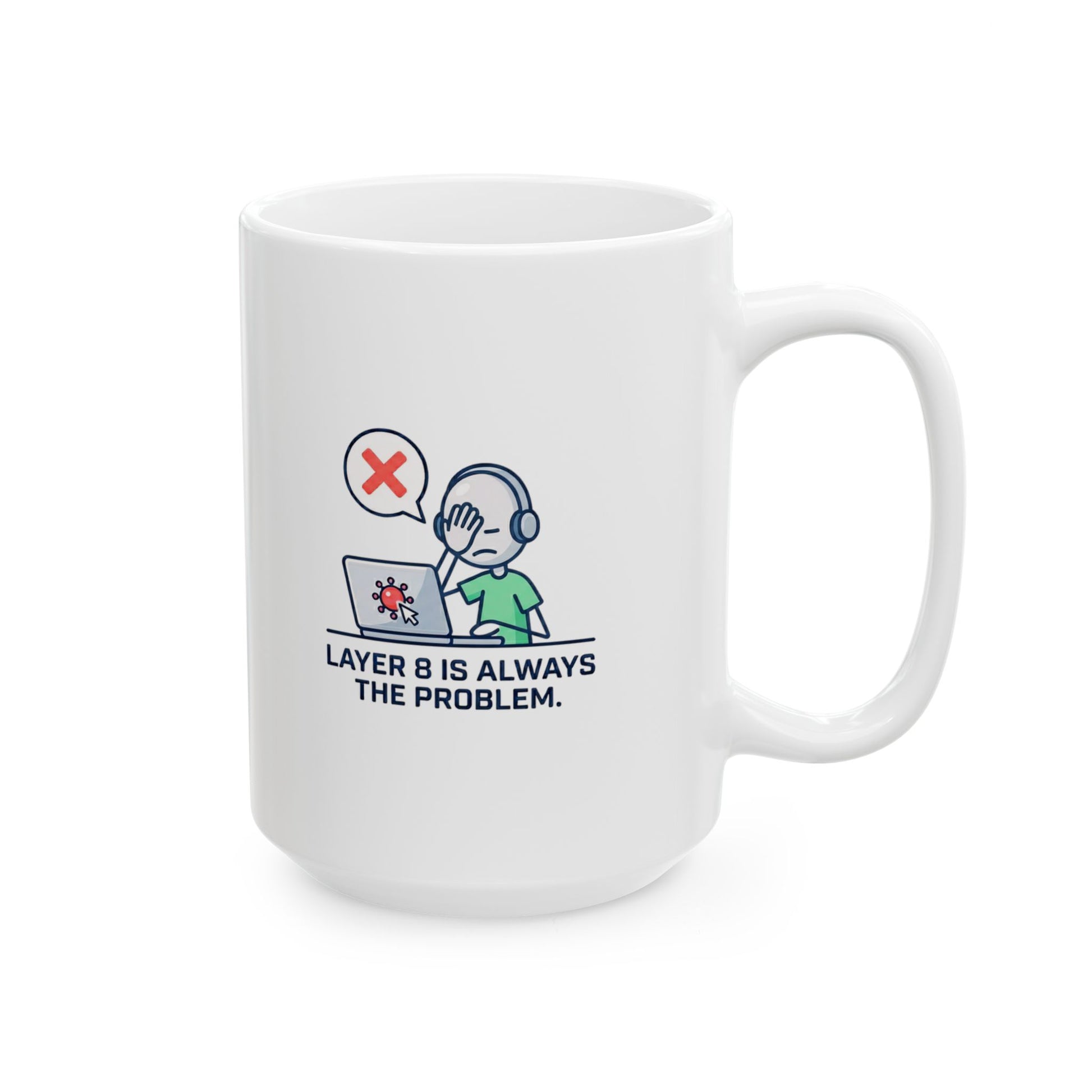 White mug with 'layer 8 is always the problem' logo on a wooden surface