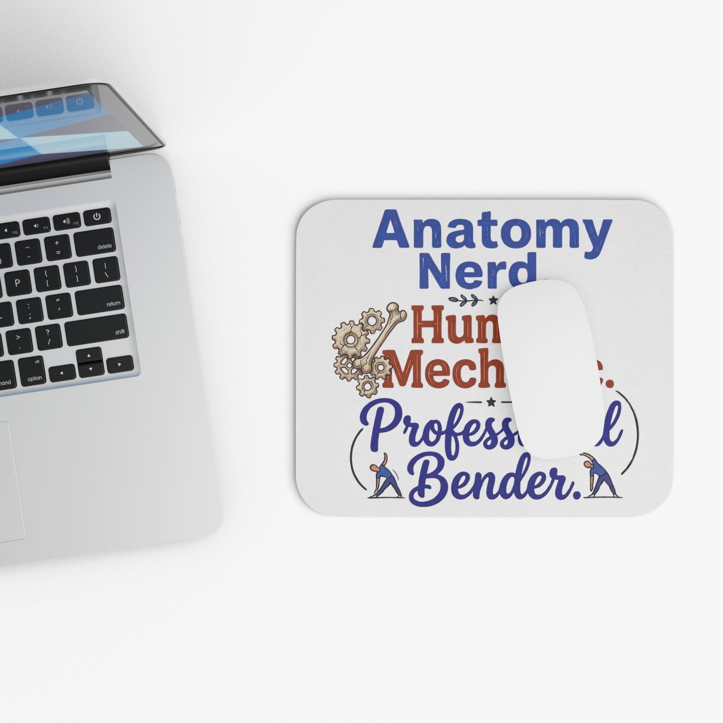 Funny Physiotherapist/Physical therapist Gift- "Anatomy nerd. Human mechanic.Professional bender" design- 9x8" Mousepad