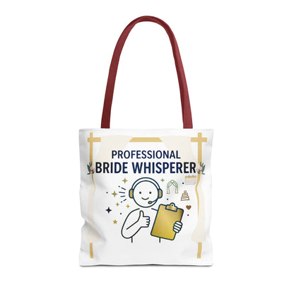 Event Planner/Wedding Planner Gift- "Professional bride whisperer" design- 13x13/16x16" Polyester Tote Bag