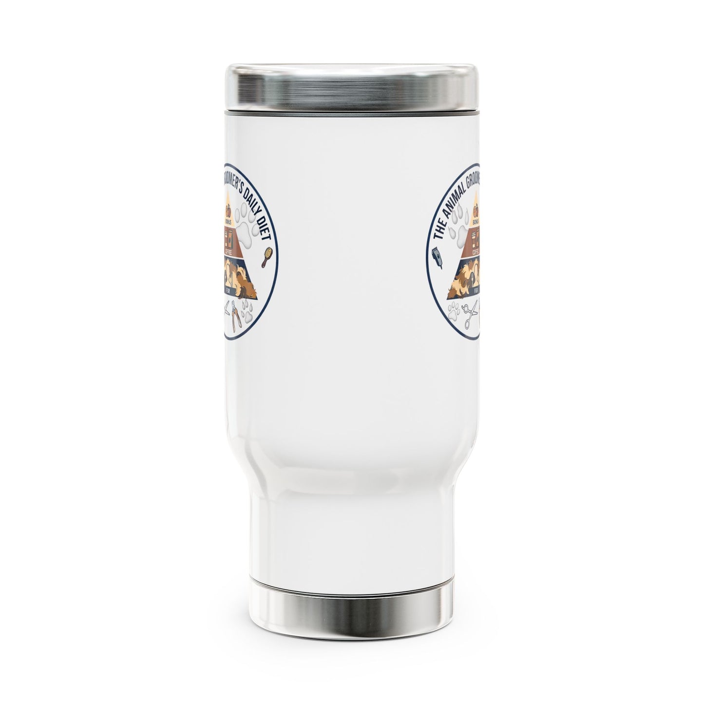 Animal Groomer Funny Design/Gift- "The animal groomers daily diet"- 14oz Stainless Steel Travel Mug with Lid