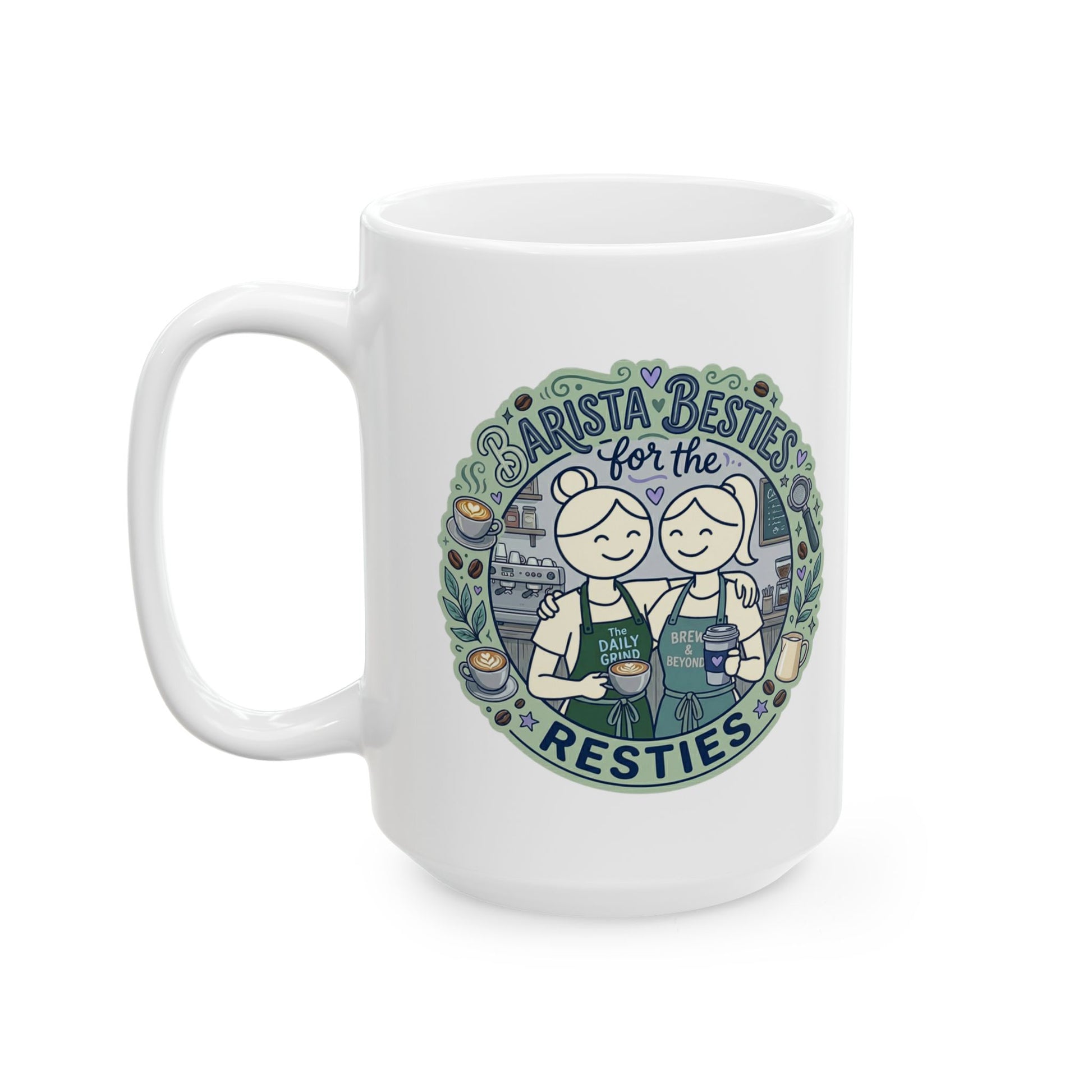 White mug with 'Barista Besties for the Resties' design featuring two baristas and coffee-themed illustrations.