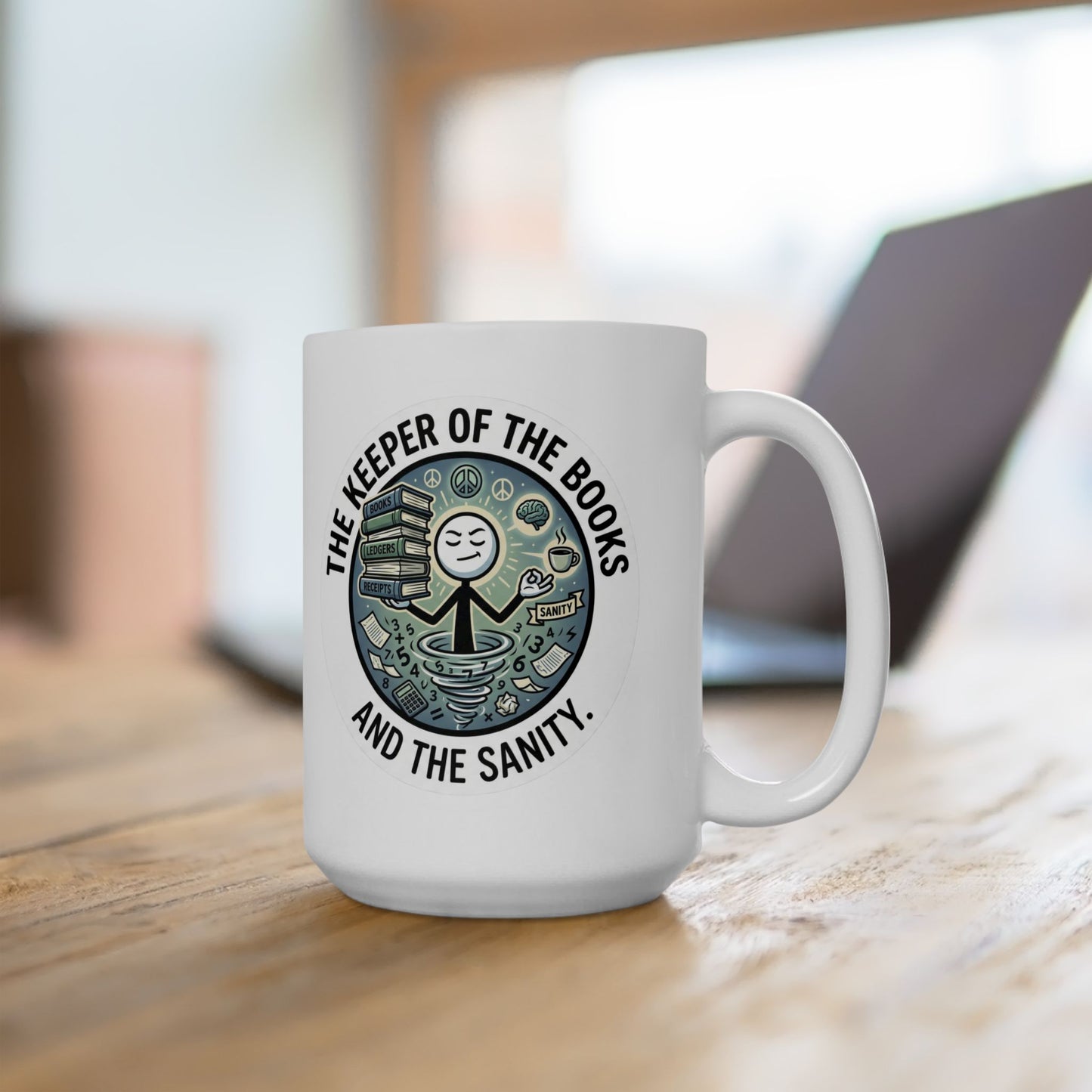 white mug-keeper of the books and the sanity,bookkeeper design