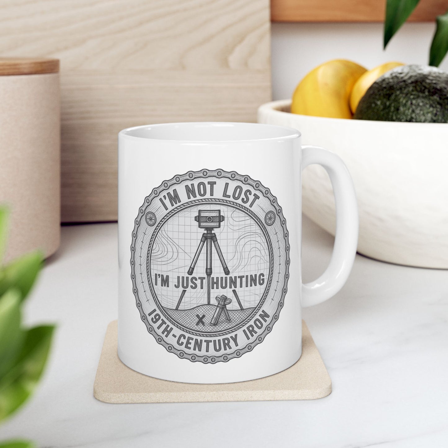 Surveyor "I'm not lost, I'm just hunting 19th-century iron" | Land Surveyor Gift | Funny 11oz/ 15oz Ceramic Coffee Mug