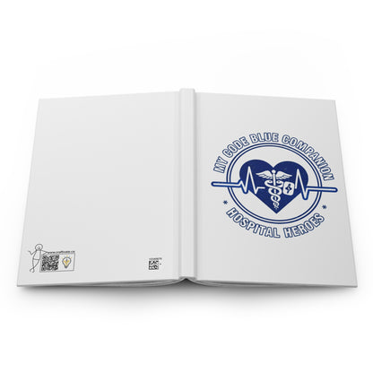 Coworker/8-Hour Ally Gift - "My code blue companion hospital heroes" design - 150(75 sheets) Lined Pages Hardcover Notebook