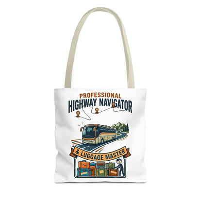 bus driver and charer driver gift with design professional highway navigator & luggage master design on a white 13x13/16x16" Polyester Tote bag
