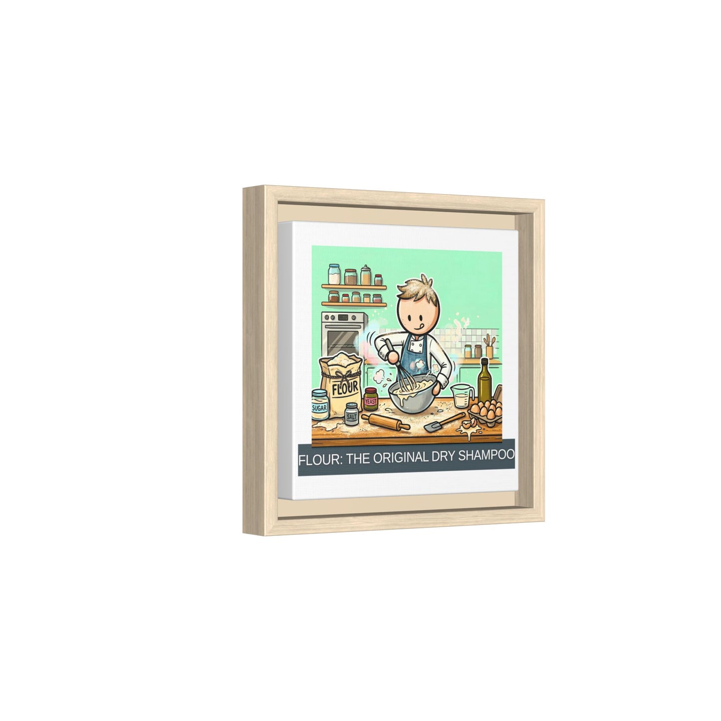 Baker/Pastry Chef Gift- "Flour: The Original Dry Shampoo" design- 8x8" Framed Matte Canvas