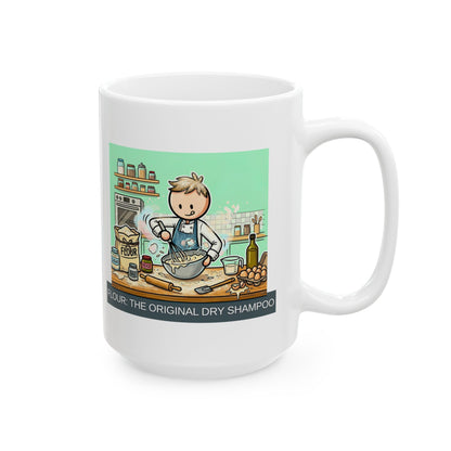 Baker/Pastry Chef Gift- "Flour: The original dry shampoo" design- 11/15oz Ceramic Coffee Mug