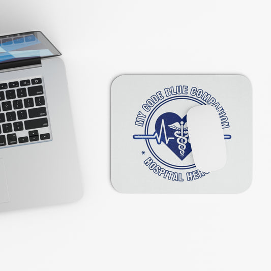 Coworker/8-Hour Ally Gift - "My code blue companion hospital heroes" design - 9x8" Mousepad