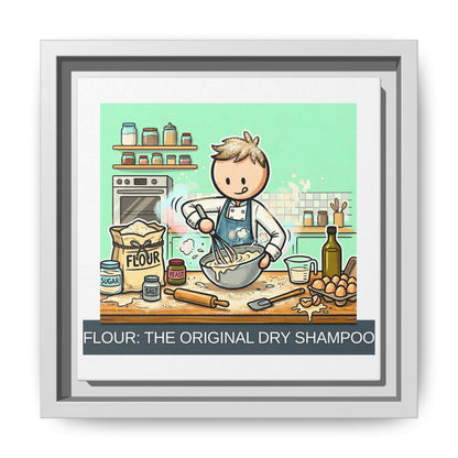 Baker/Pastry Chef Gift- "Flour: The Original Dry Shampoo" design- 8x8" Framed Matte Canvas