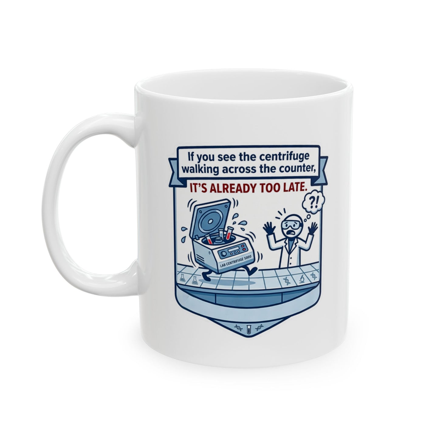 White mug with a humorous lab-themed design and text on a white background