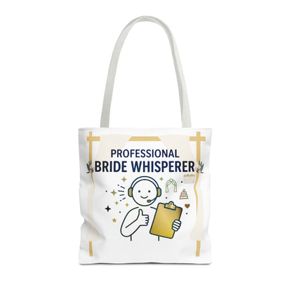 Event Planner/Wedding Planner Gift- "Professional bride whisperer" design- 13x13/16x16" Polyester Tote Bag
