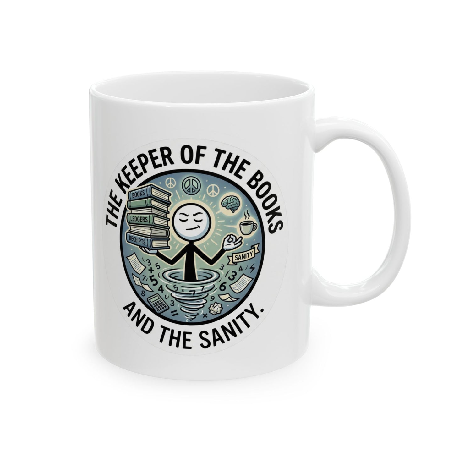 white mug-keeper of the books and the sanity,bookkeeper design