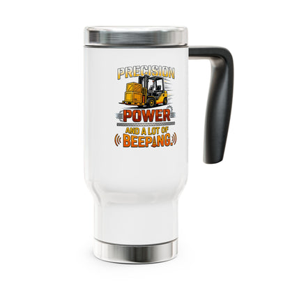 precision,power and a lot of beeping forklift operator design on travel mug