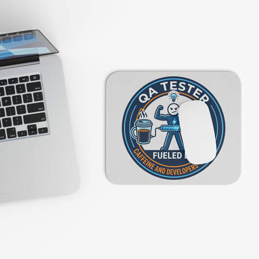 QA(Quality Assurance) Tester Funny Design- "Fueled by caffeine and developers' tears" - 9x8" Mousepad