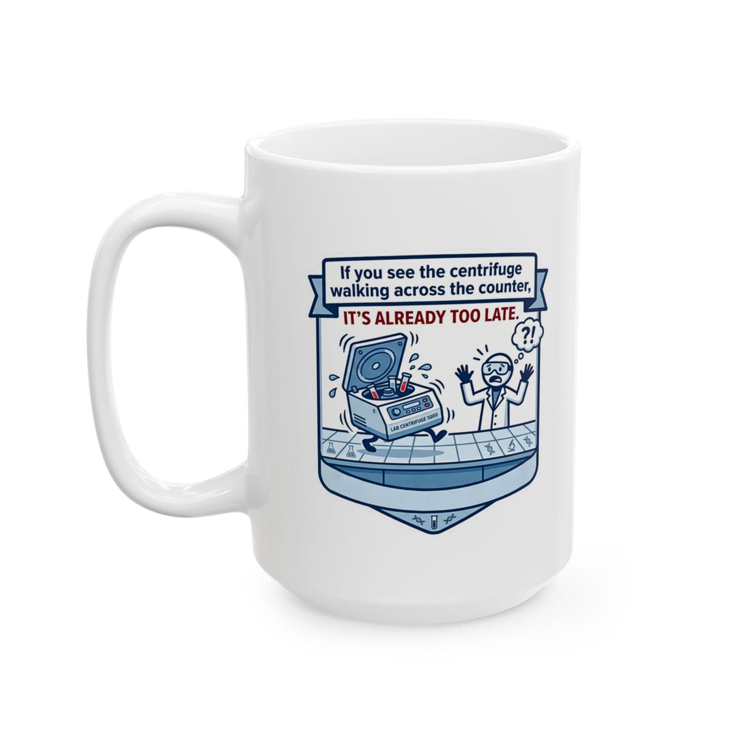 White mug with a humorous design of a centrifuge and text on a white background