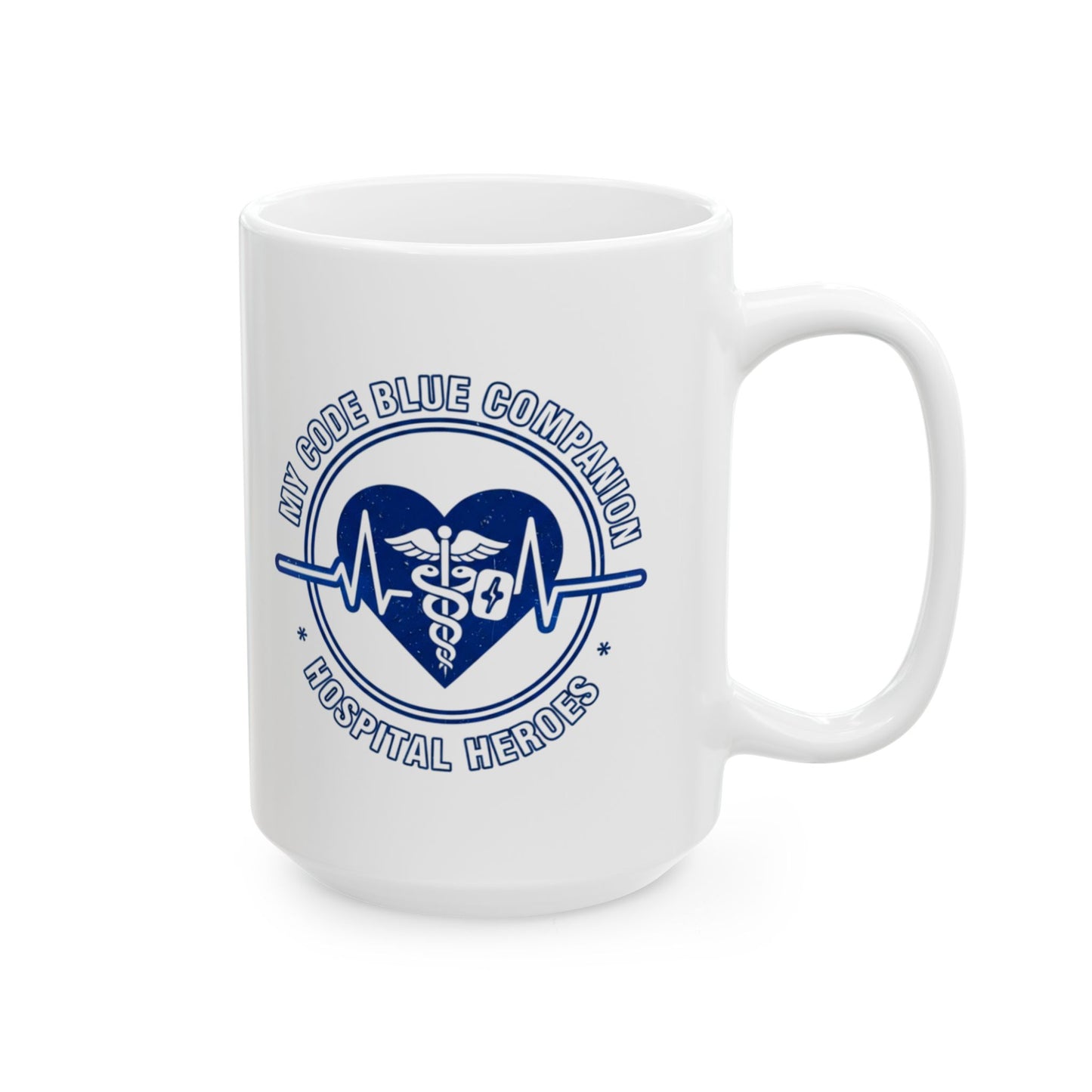 8-Hour Ally - "My Code Blue Companion Hospital Heroes" - 11oz/15oz Ceramic Coffee Mug