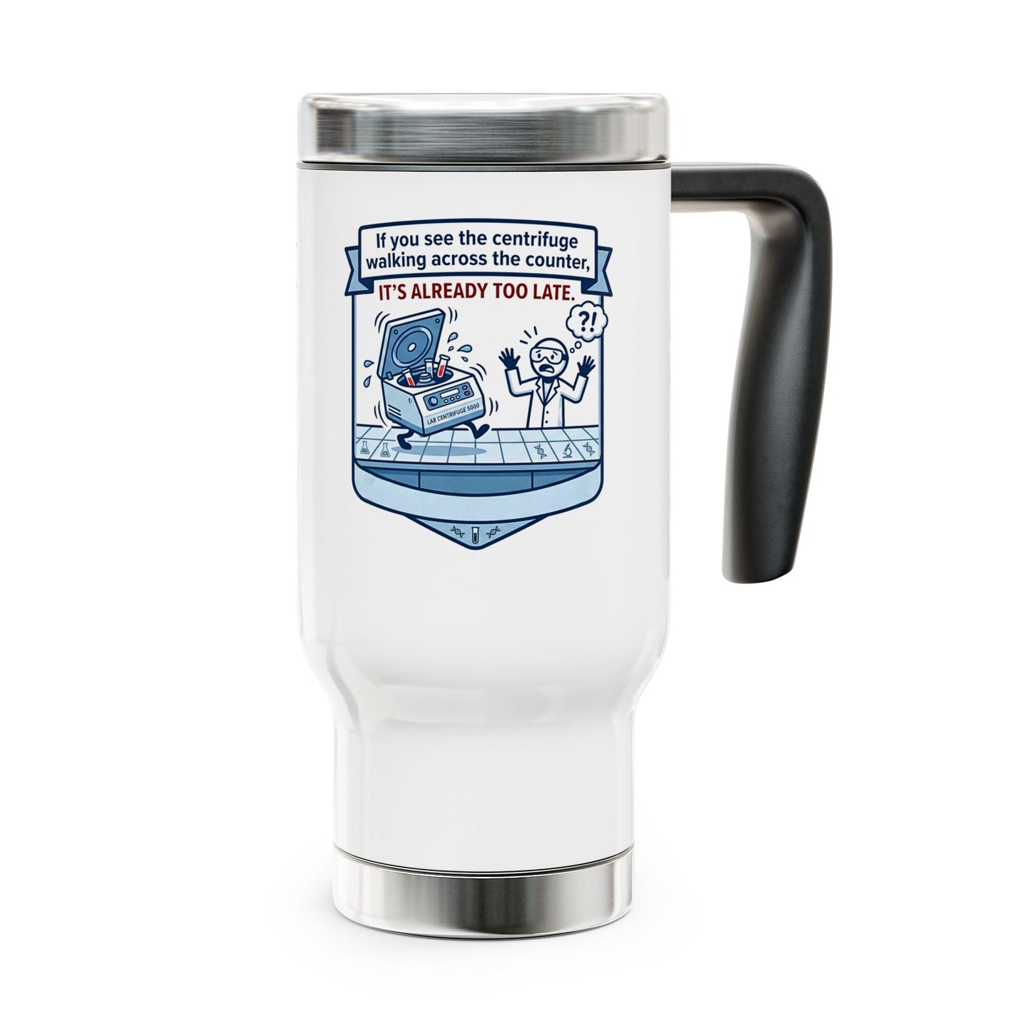 White travel mug with a humorous lab-themed design on a white background